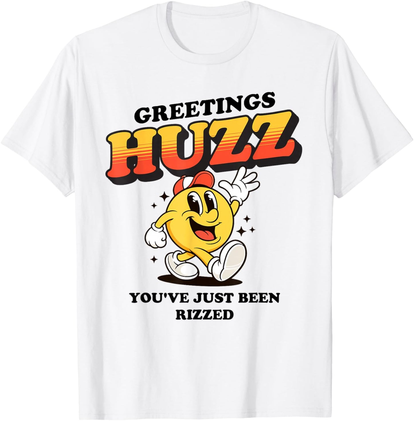 Greetings Huzz Meme Funny Flirting Valentine's Day Z Slang T-Shirt - T-Shirt | White