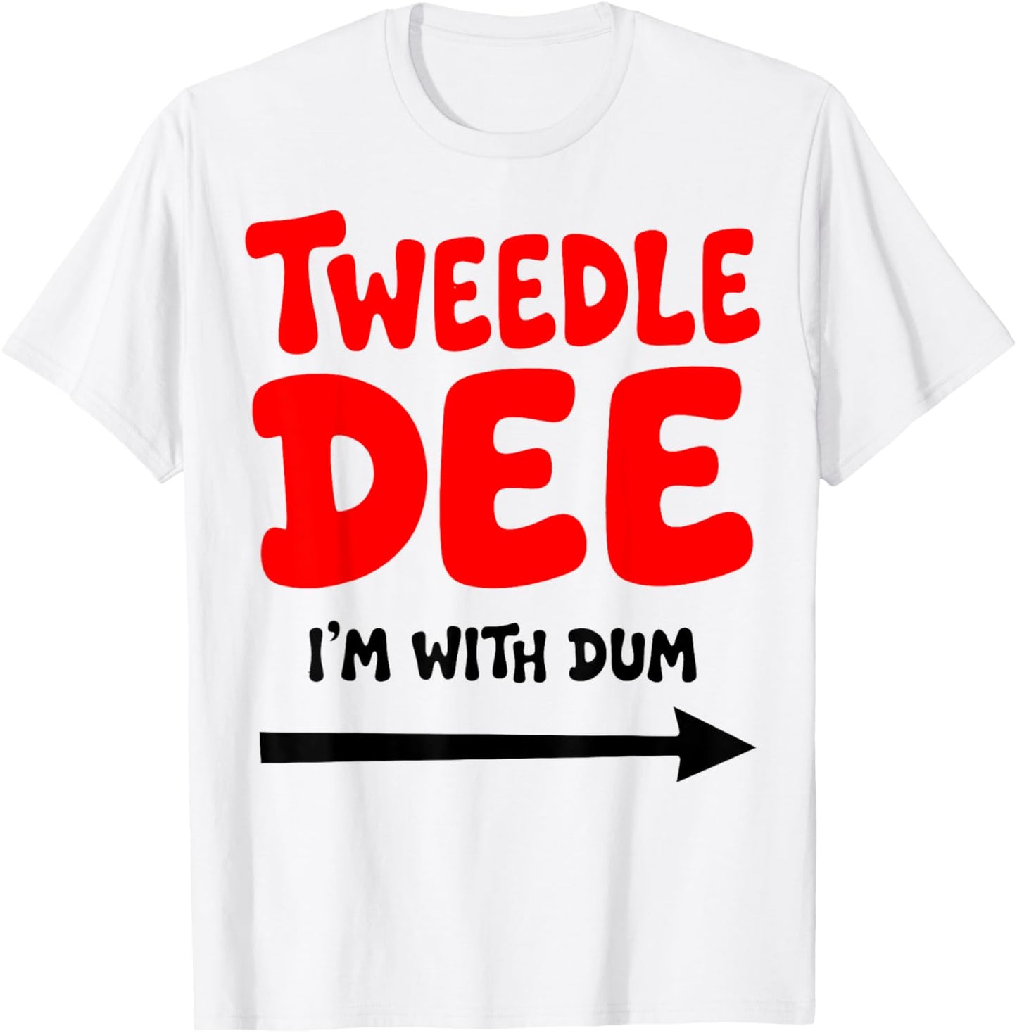 Tweedle Dee I'm with Dum Lazy Couple Halloween Costumes T-Shirt - T-Shirt | White