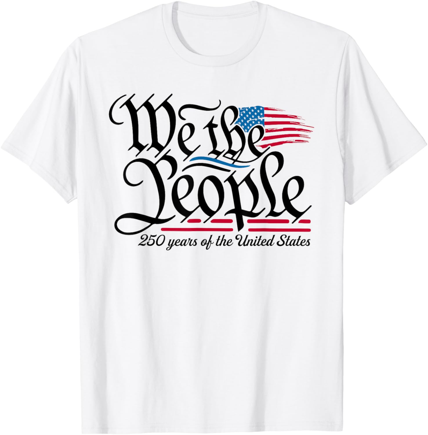 250 Years American 1776 2026 250th USA We The People Women T-Shirt - T-Shirt | White