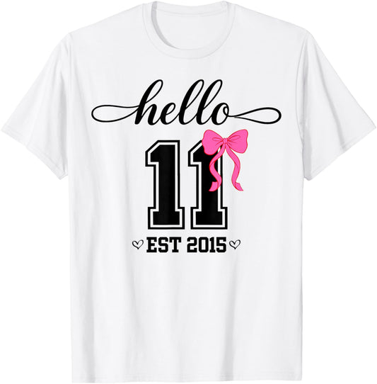 Hello Eleventh Est 2015 Coquette Bow 11th Birthday Girl T-Shirt - T-Shirt | White