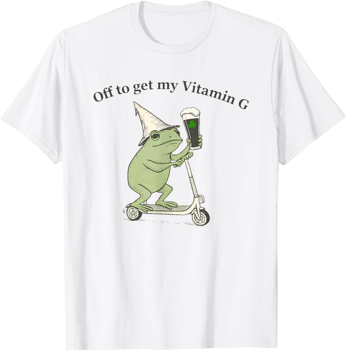 Funny St Patrick's Day Beer Frog Off to Get My Vitamin G T-Shirt - T-Shirt | White
