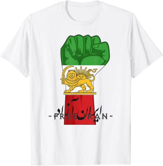 Iran Lion Sun Flag fist, Free Iran, Farsi Calligraphy T-Shirt - T-Shirt | White