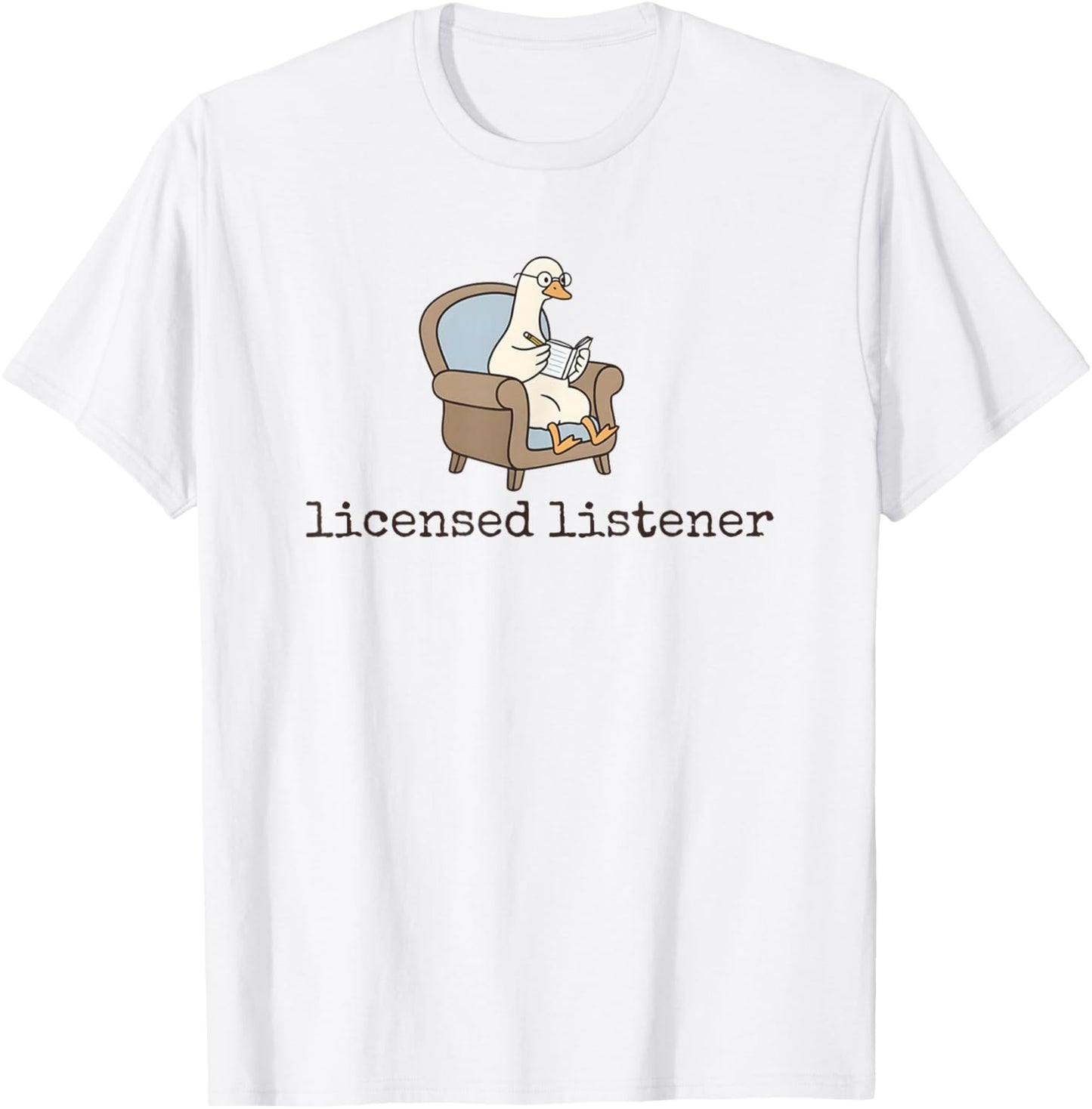 Women Goose Licensed Listener Psychology School Graduation T-Shirt - T-Shirt | White