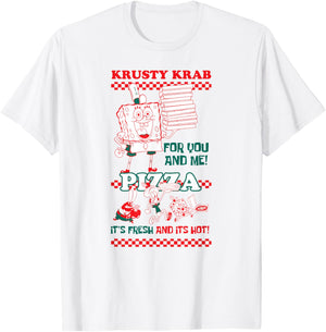 Spongebob Squarepants Krusty Krab Pizza for You and Me! T-Shirt - T-Shirt | White
