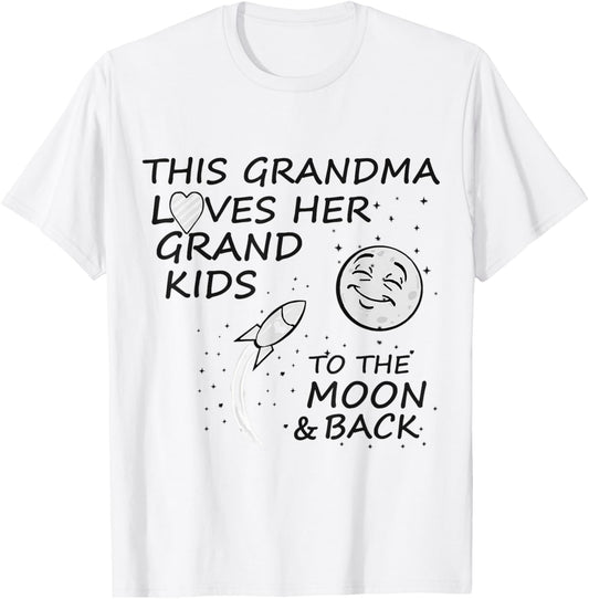 This Grandma Loves Her Grandkids to The Moon and Back T-Shirt - T-Shirt | White