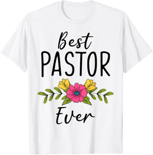 Best Pastor Ever Christian Minister Preacher Gift T-Shirt - T-Shirt | White