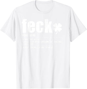 Feck Definition, Funny Irish Sayings, Irish Shamrock T-Shirt - T-Shirt | White