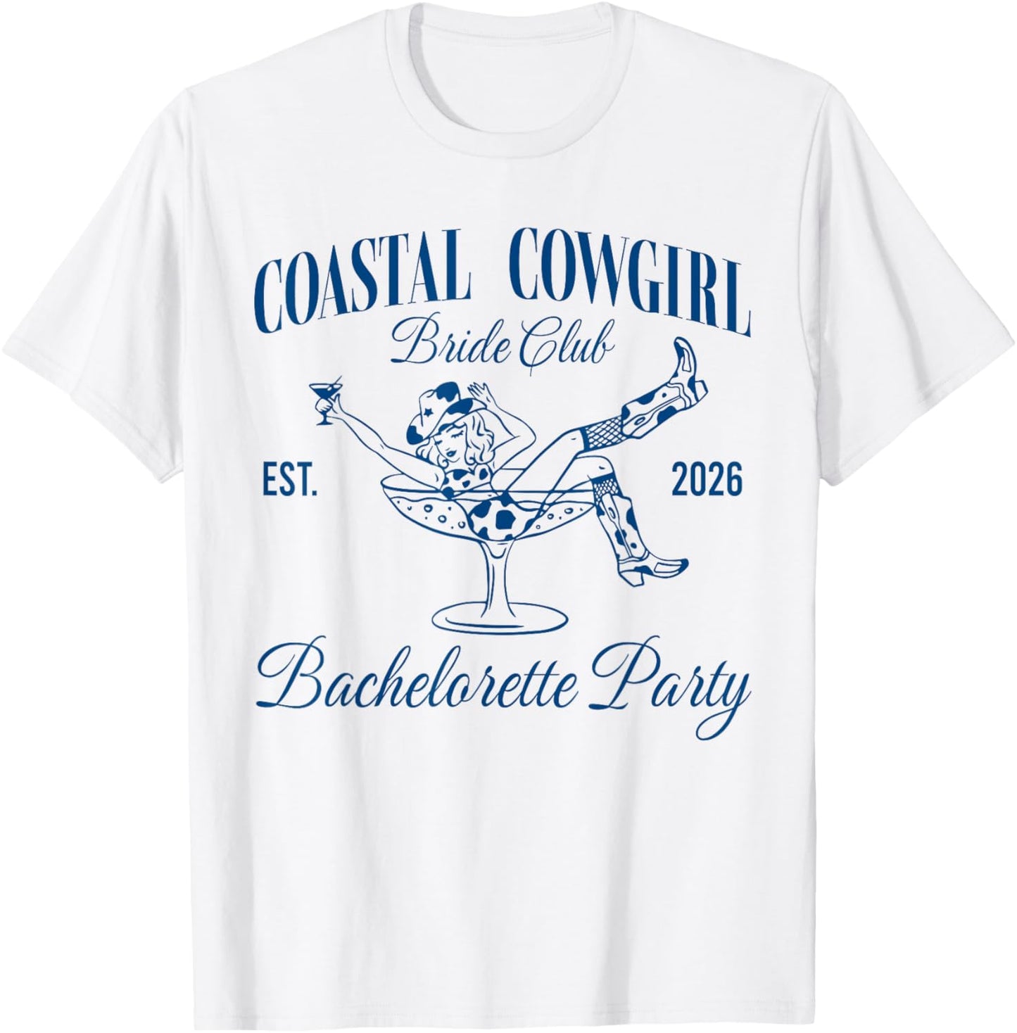 Coastal Cowgirl Bride Club Est 2026 Beach Bachelorette T-Shirt - T-Shirt | White
