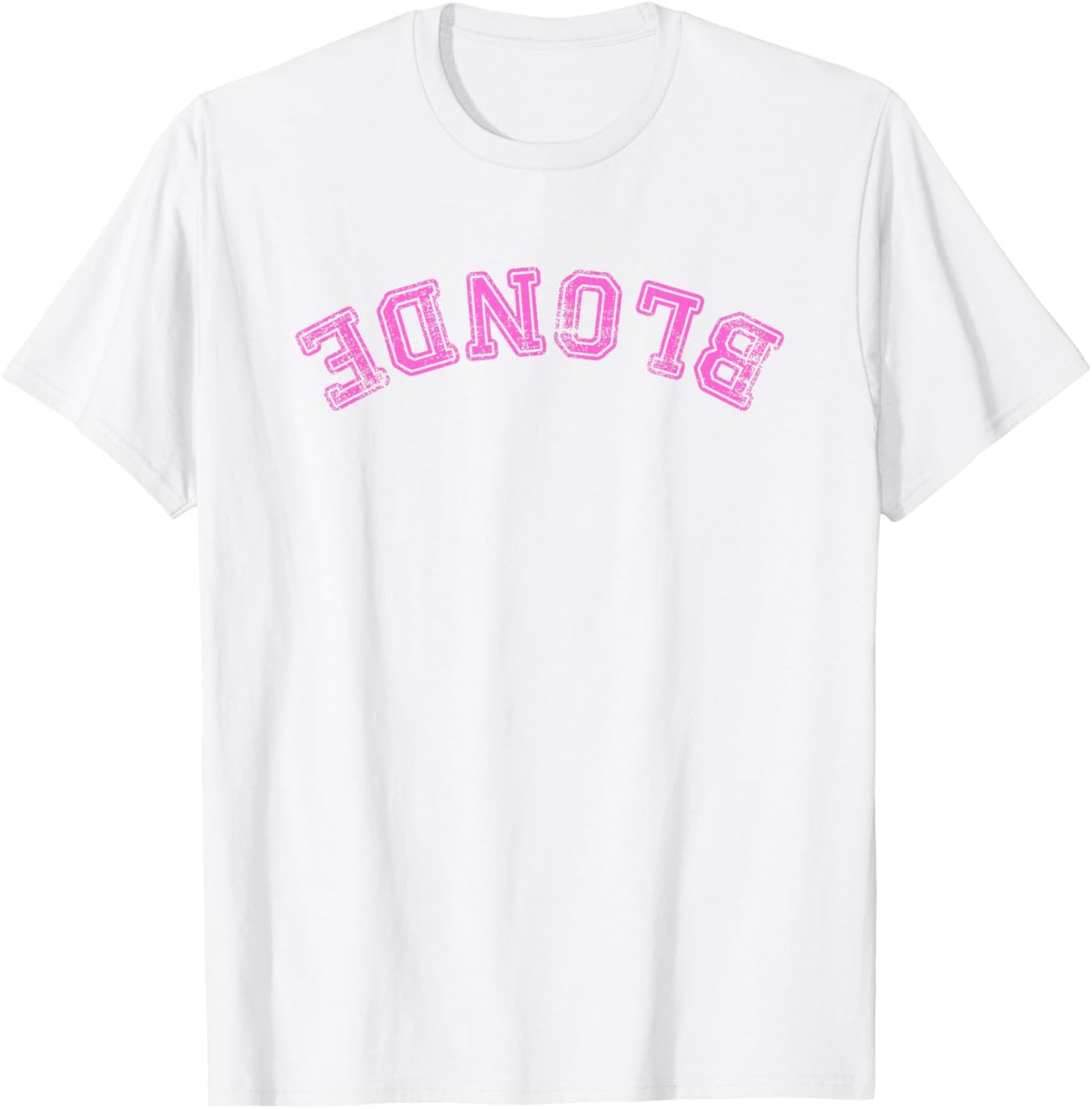 Dumb Blonde Smart Funny Saying Sarcastic Blonde Women Color T-Shirt - T-Shirt | White