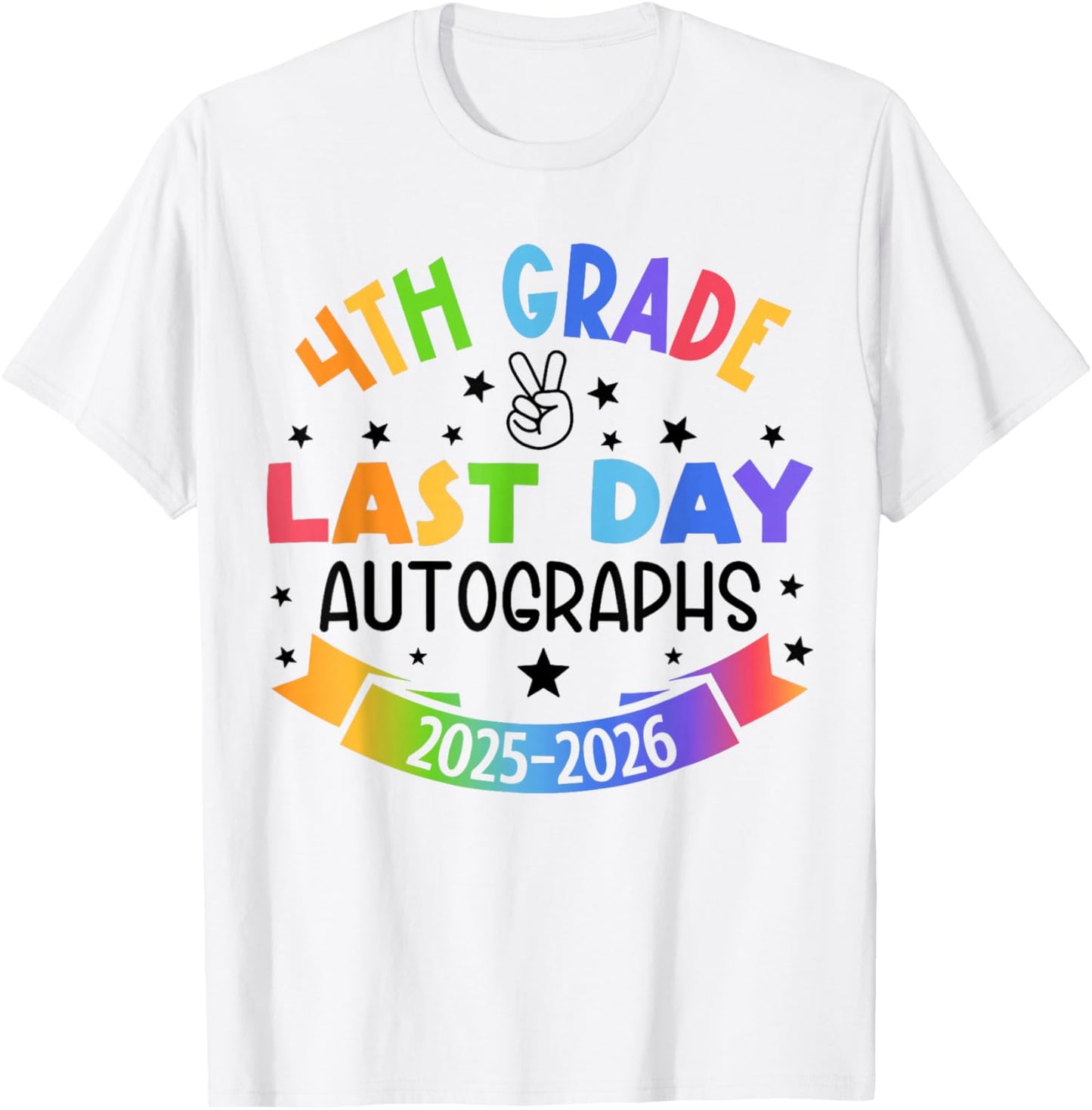 Last Day of School Autograph 4th Grade Graduation Boys Girls T-Shirt - T-Shirt | White