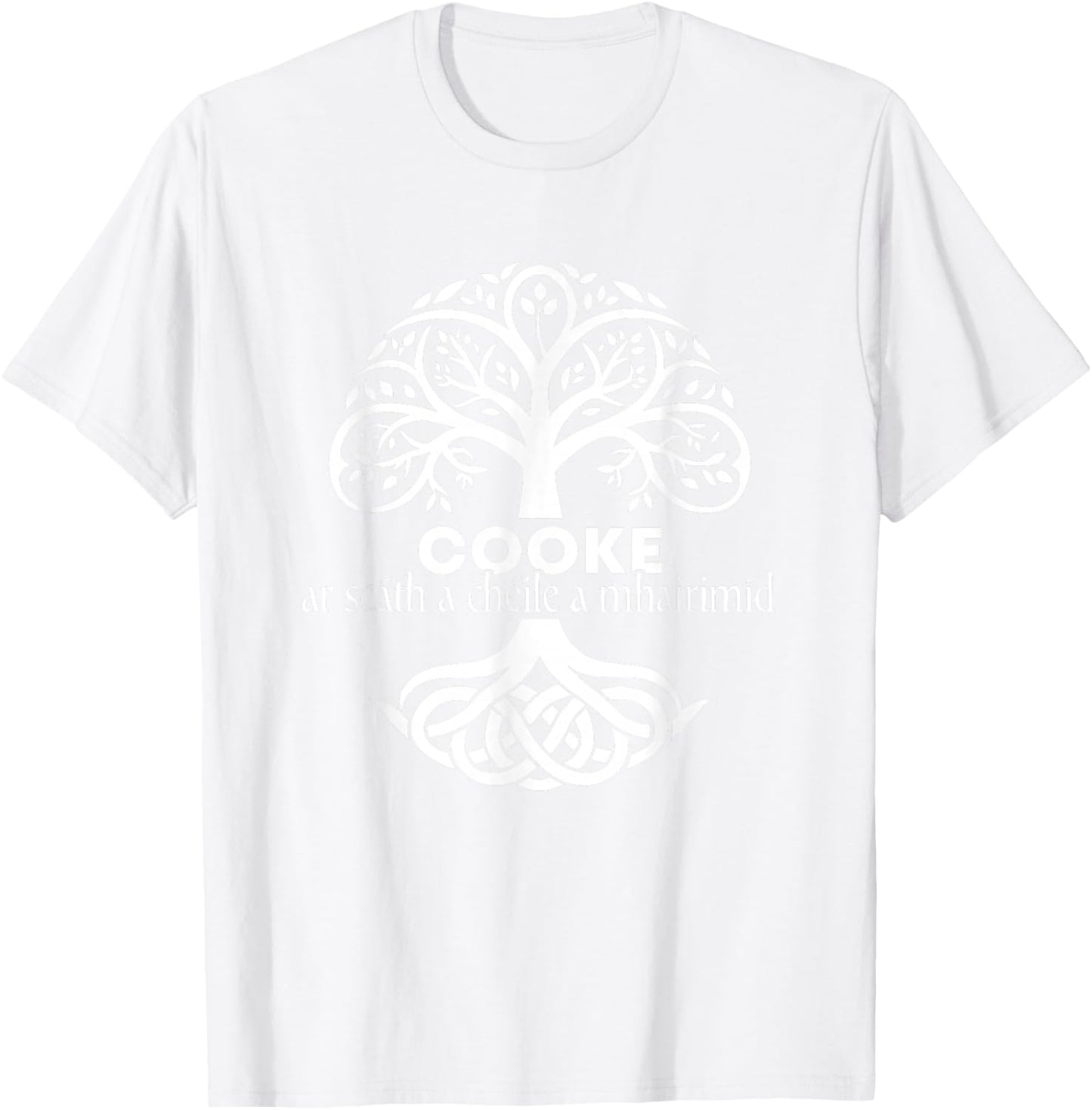 Cooke Irish Family Name Celtic Irish Roots T-Shirt - T-Shirt | White