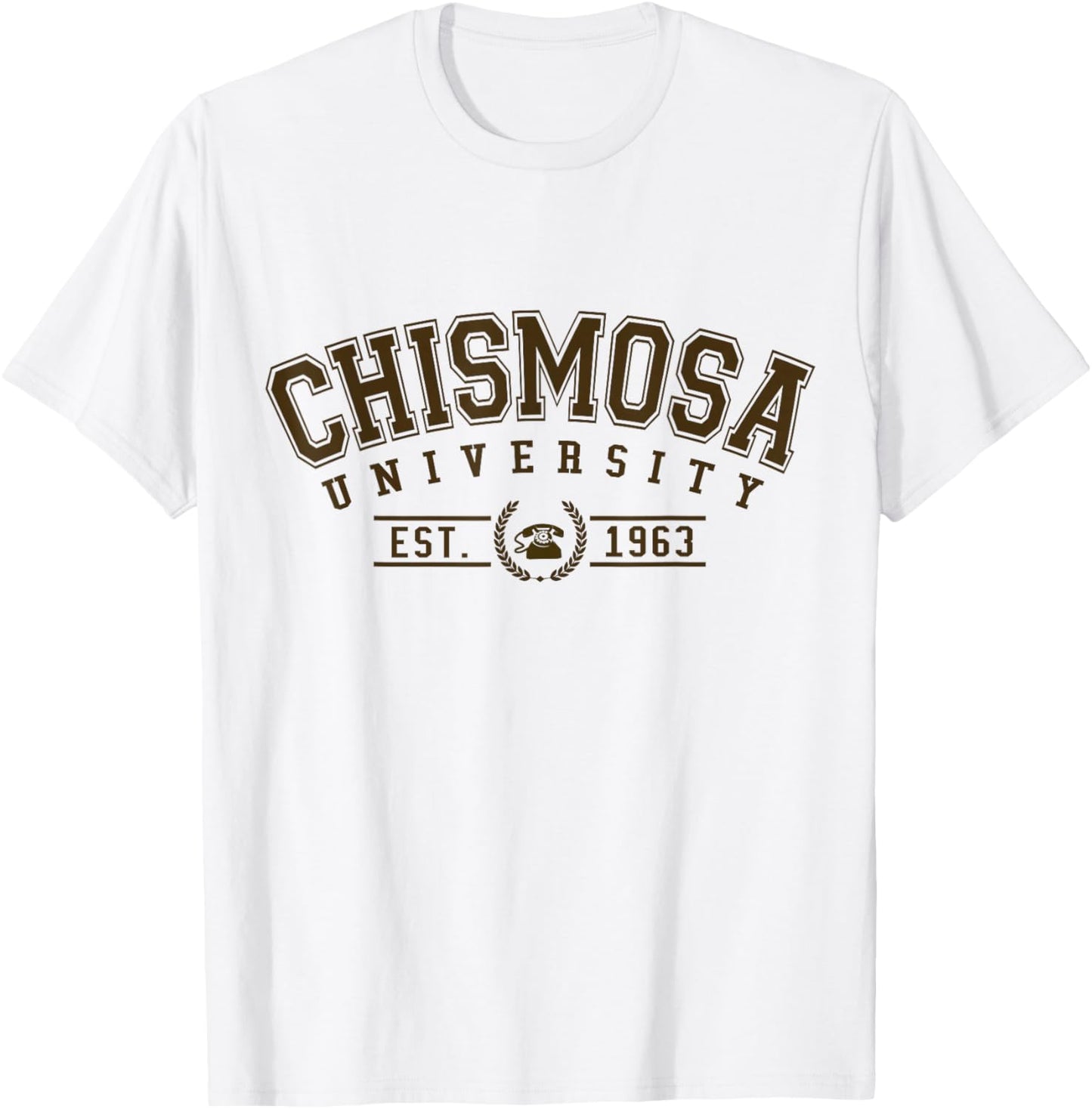 Chismosa University Est.1963, Funny Latina College-Style T-Shirt - T-Shirt | White