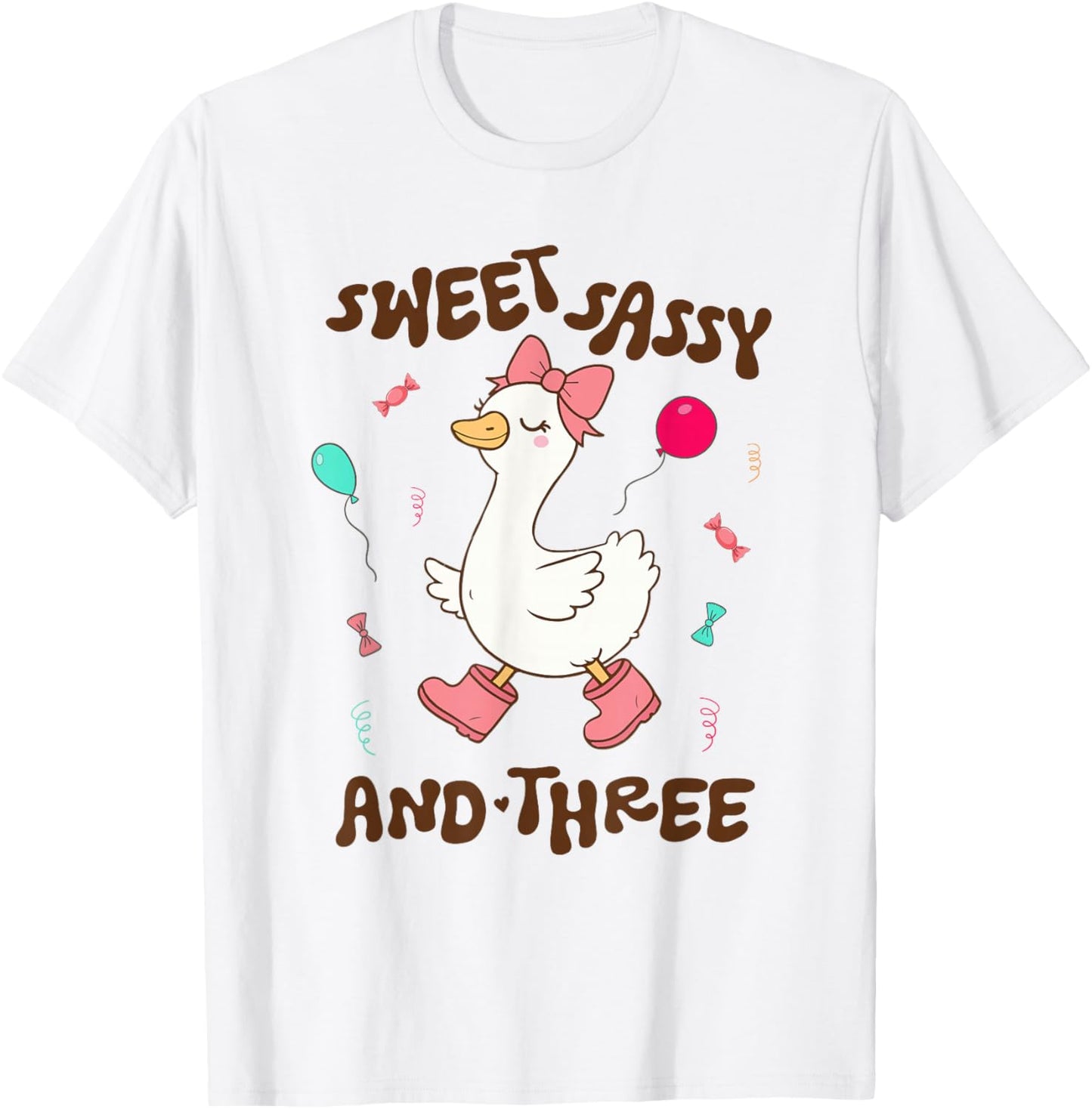 Sweet Sassy and Three Silly Goose 3rd Birthday Party Cute T-Shirt - T-Shirt | White