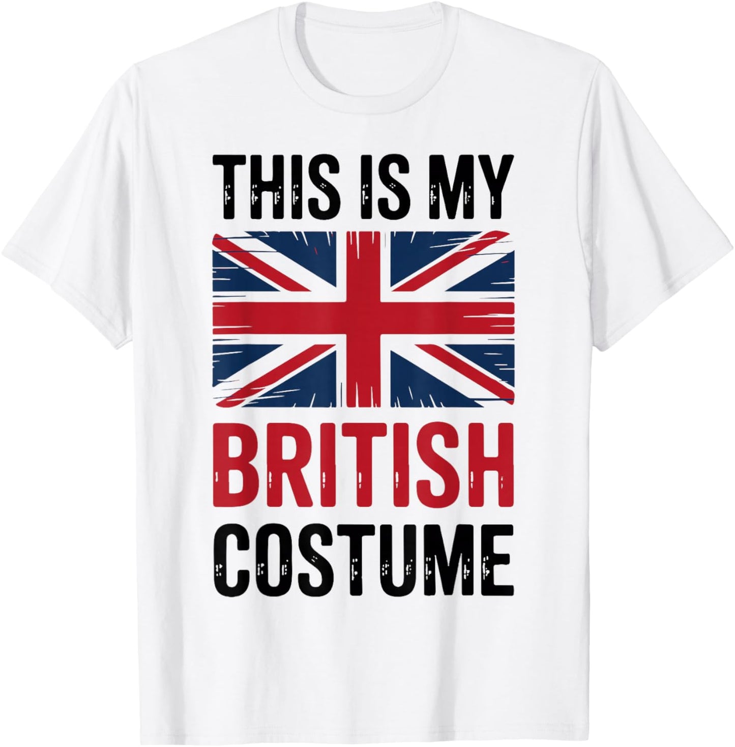 This is My British Costume Patriotic British Flag Halloween T-Shirt - T-Shirt | White