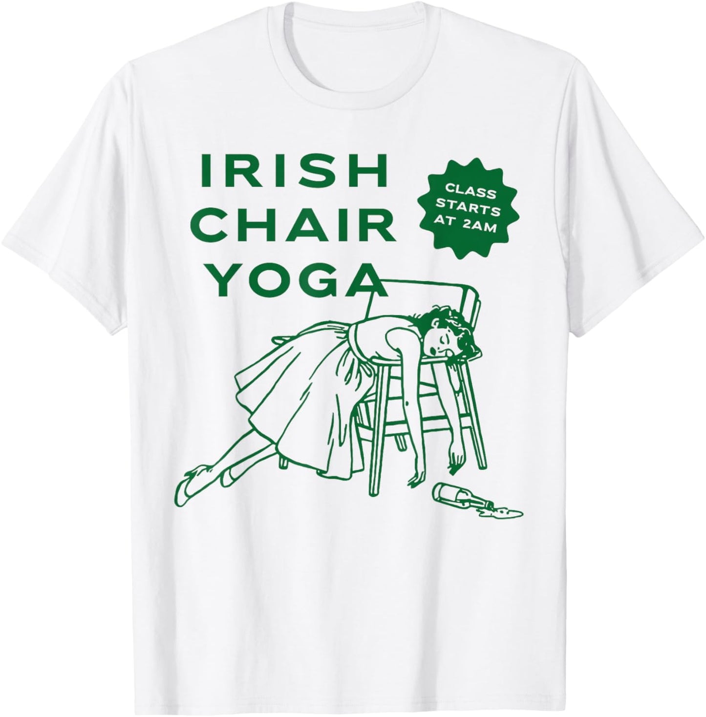 Funny Patrick's Day, Irish Chair Yoga , Women T-Shirt - T-Shirt | White