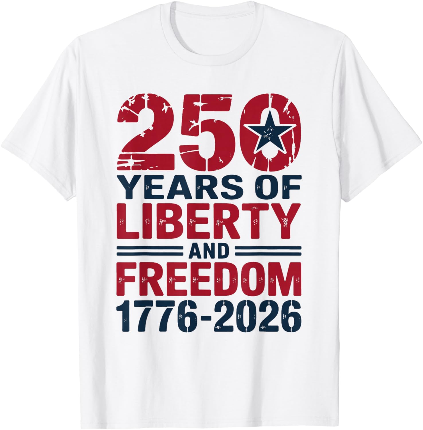 250th 4th of July - 250 Years of Freedom USA T-Shirt - T-Shirt | White