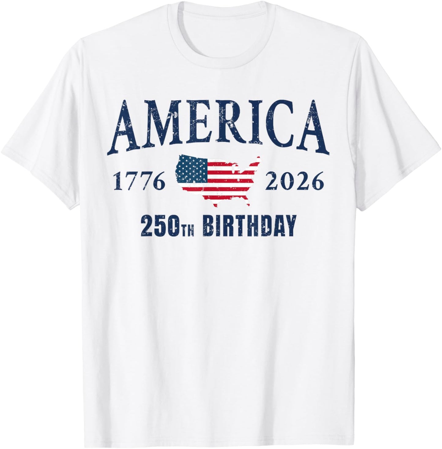 4th of July American Flag Vintage 250 Years 1776 2026 USA T-Shirt - T-Shirt | White