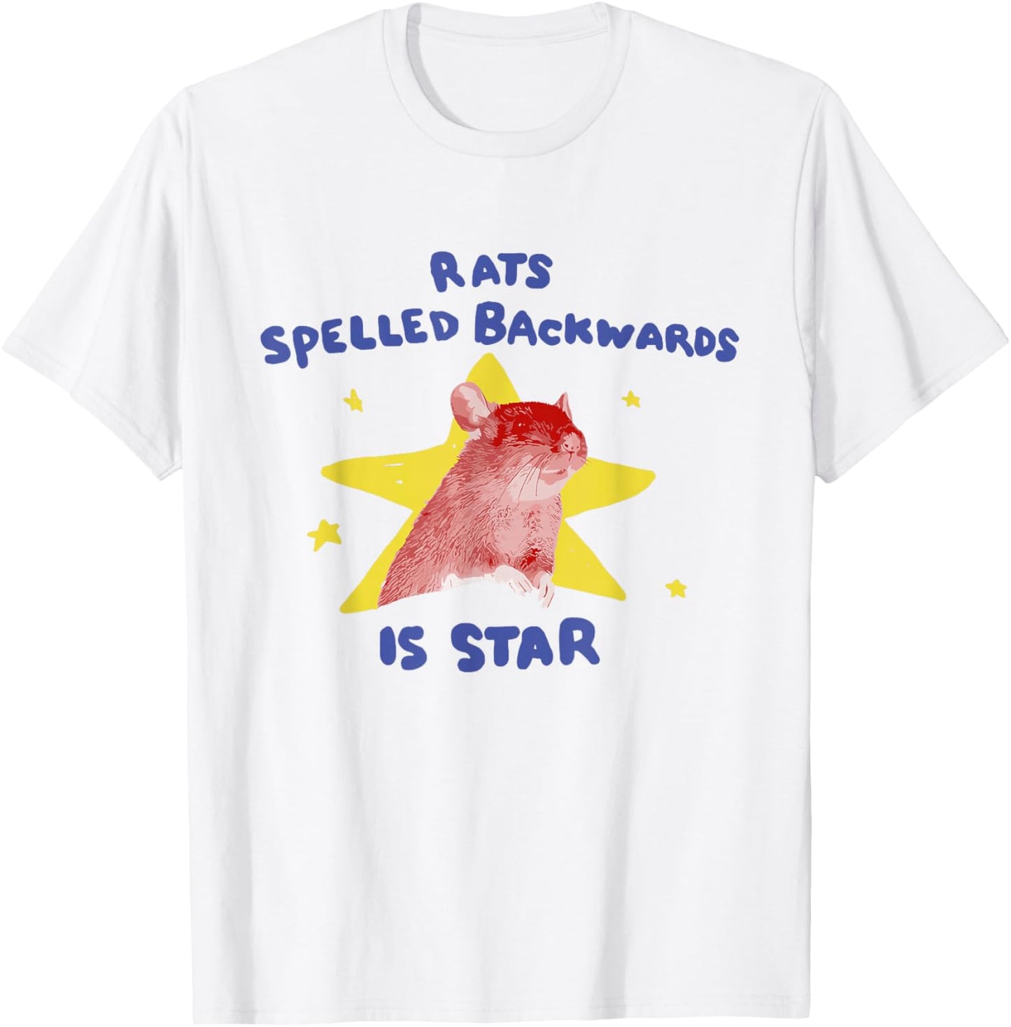 Rats Spelled Backwards is Star Rat Meme Rat Lover Animal T-Shirt - T-Shirt | White