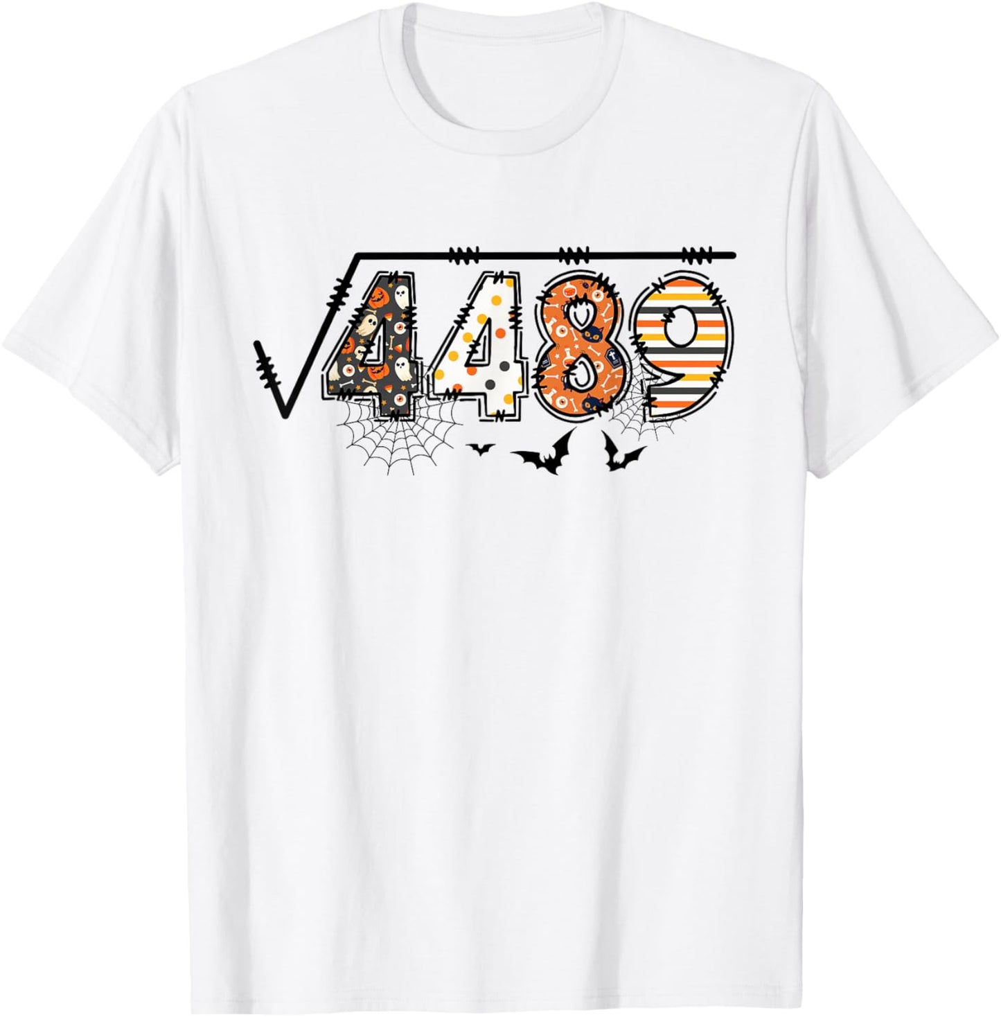 Funny 6 7 Square Root of 4489 Slang Math Teacher Halloween T-Shirt - T-Shirt | White
