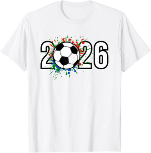 2026 Soccer Play Game Year Players Coaches Fans T-Shirt - T-Shirt | White