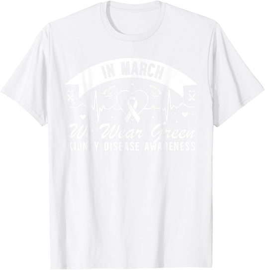 in March We Wear Green Kidney Disease Awareness Butterfly T-Shirt - T-Shirt | White