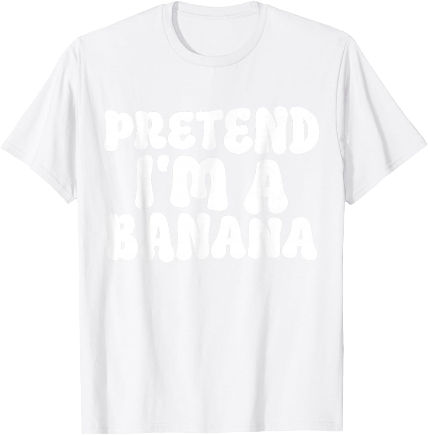 Pretend I'm A Banana Easy Lazy Funny Halloween Kids Mom Dad T-Shirt - T-Shirt | White