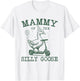 Mammy of The Silly Goose First Birthday Family Matching T-Shirt - T-Shirt | White