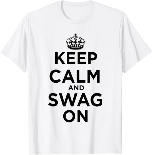 Keep Calm and Swag On Pink T-Shirt - T-Shirt | White