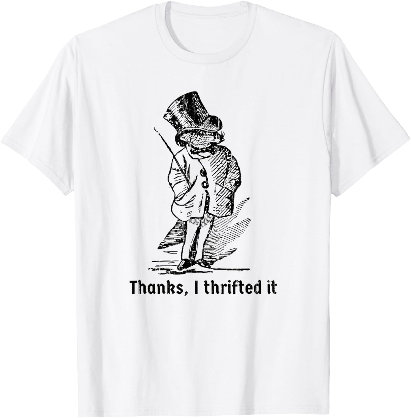Thanks I Thrifted It, Funny Thrifting T-Shirt - T-Shirt | White