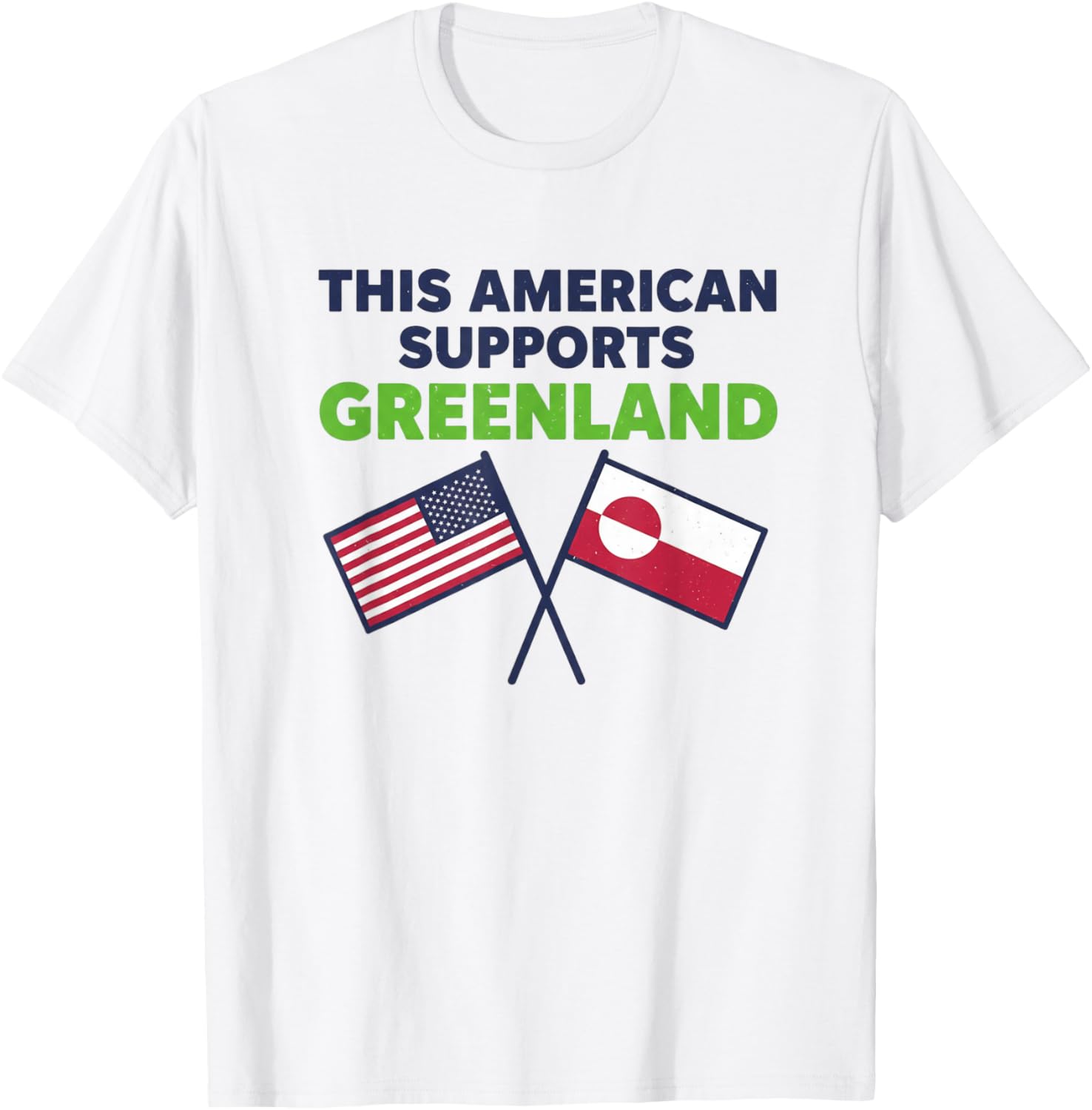 This American Supports Greenland T-Shirt - T-Shirt | White