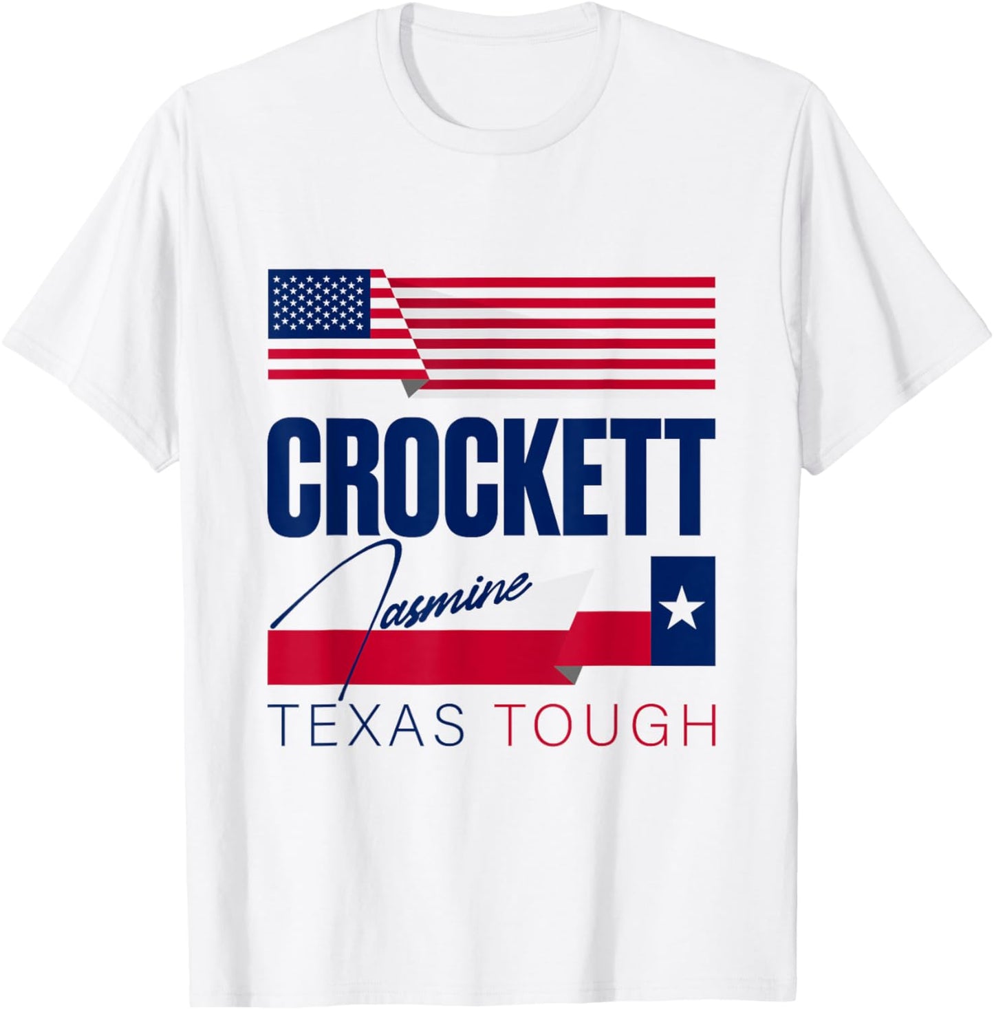 Jasmine Crockett Texas Tough 2026 Senate US Senator T-Shirt - T-Shirt | White