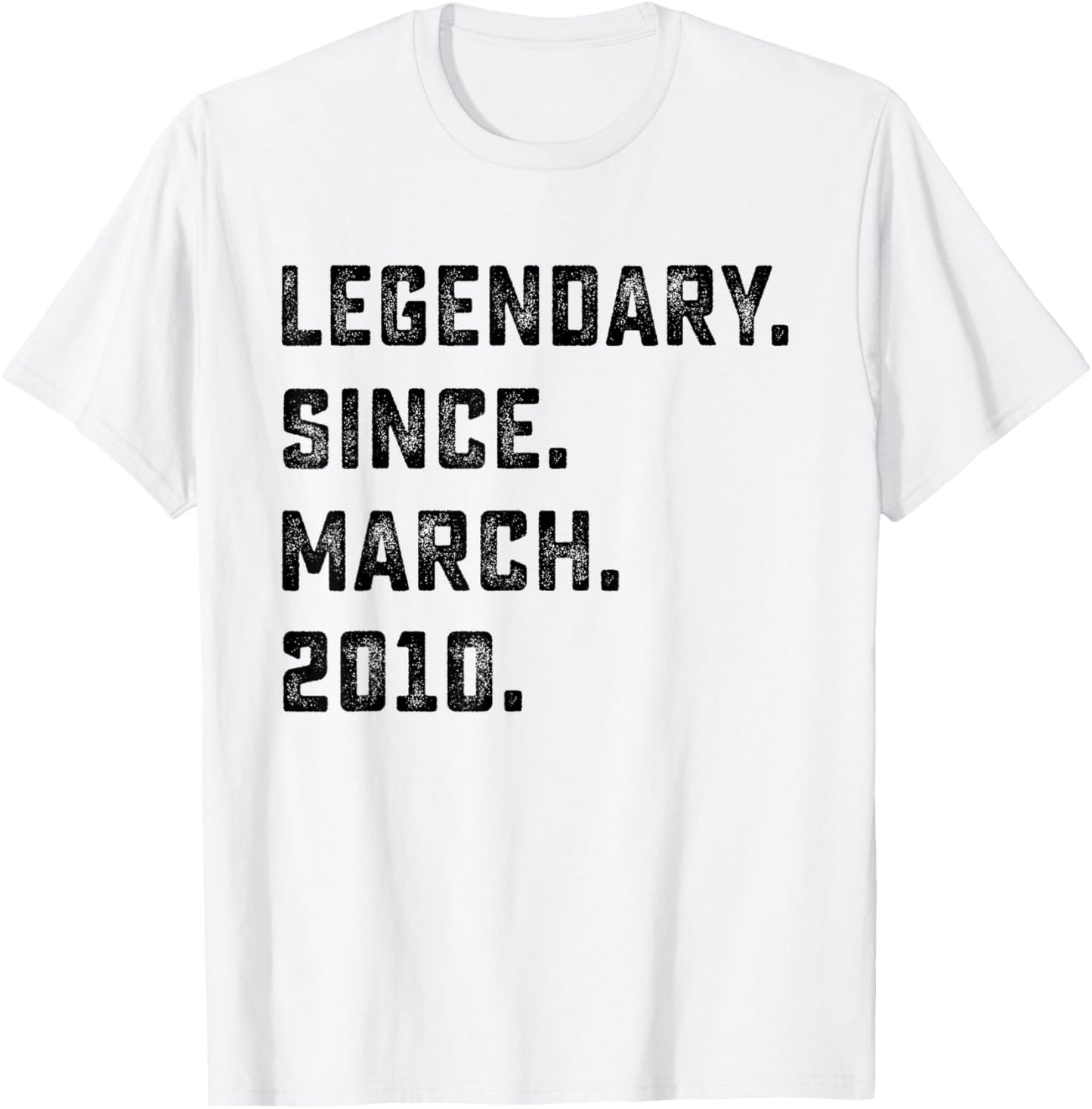 16th Birthday Gift Legendary Since March 2010 16 Years Old T-Shirt - T-Shirt | White