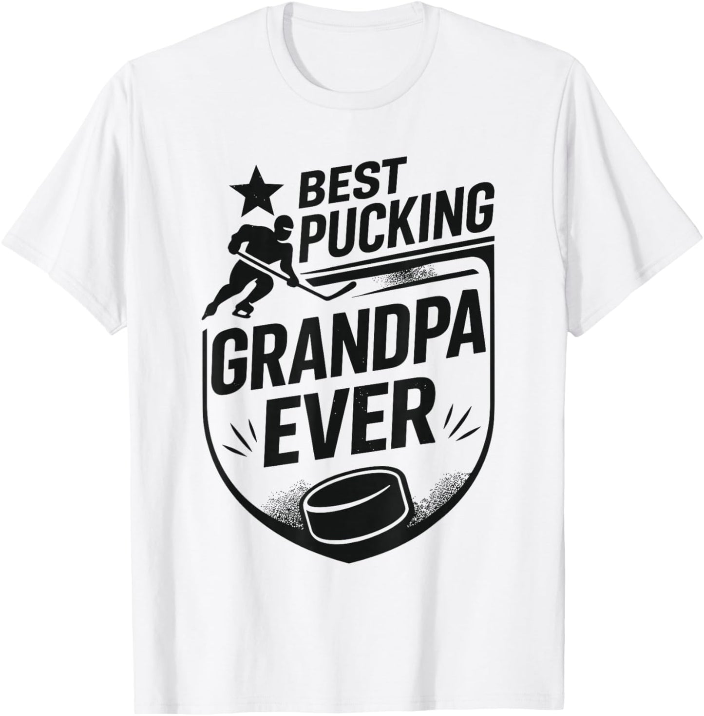 Best Pucking Grandpa Ever Shirt Hockey Lover T-Shirt - T-Shirt | White