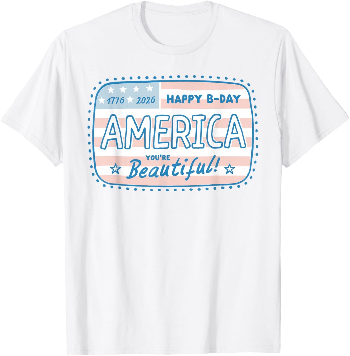 Cute America 250th Birthday 1776-2026 Girls T-Shirt - T-Shirt | White
