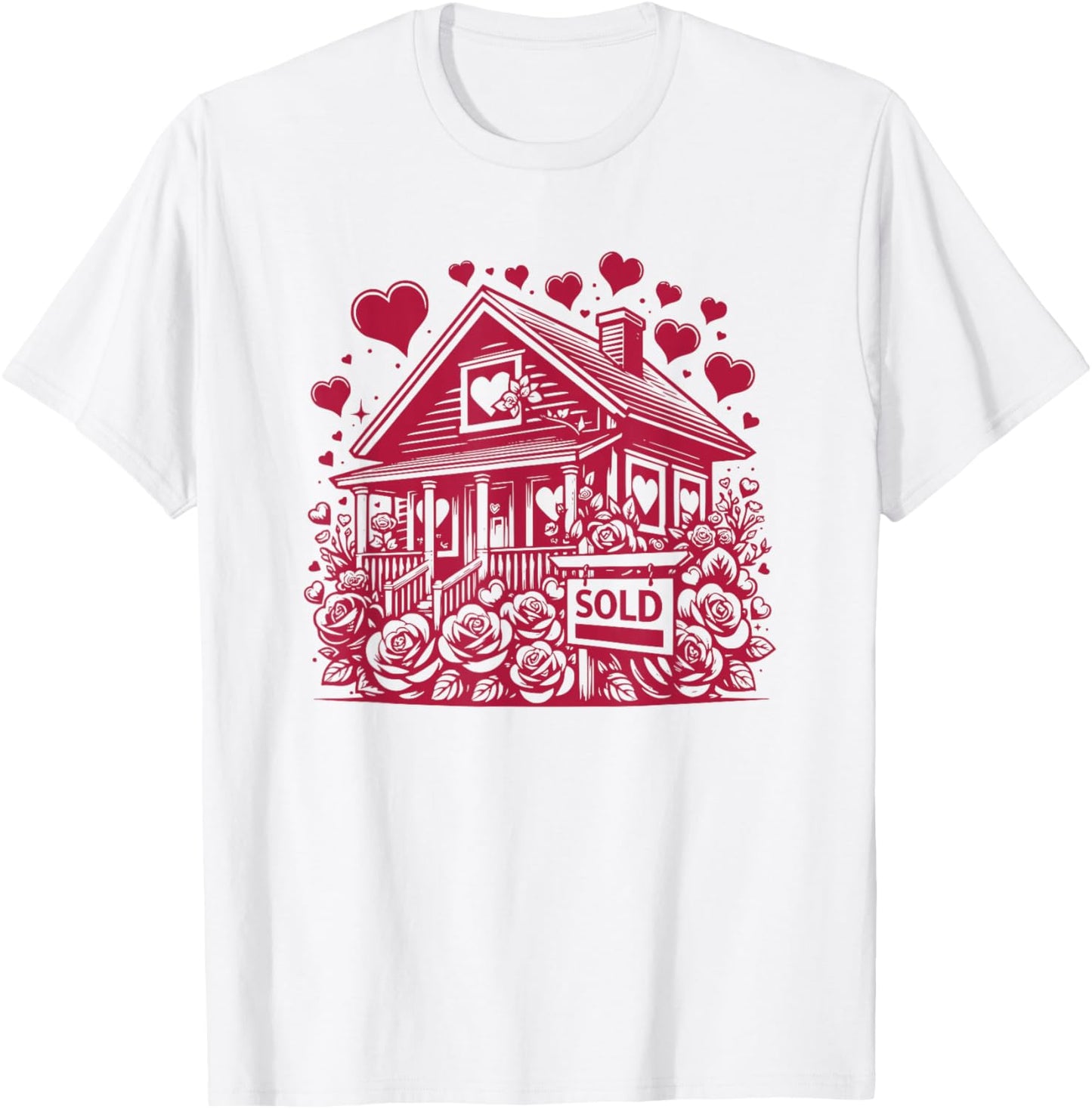 Real Estate Valentine's Day Realtor Cute House and Flowers T-Shirt - T-Shirt | White
