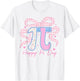 Happy Pi Day Coquette Bow 3.14 Pi Number Math Teacher Girls T-Shirt - T-Shirt | White