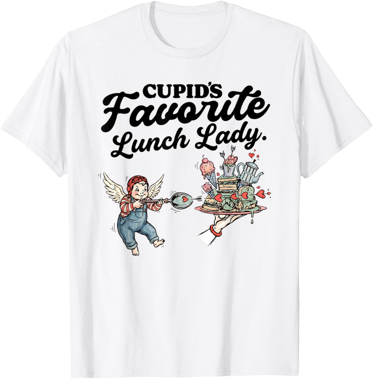 Cupids Favorite Lunch Lady Valentine Day Love Lunch Lady T-Shirt - T-Shirt | White