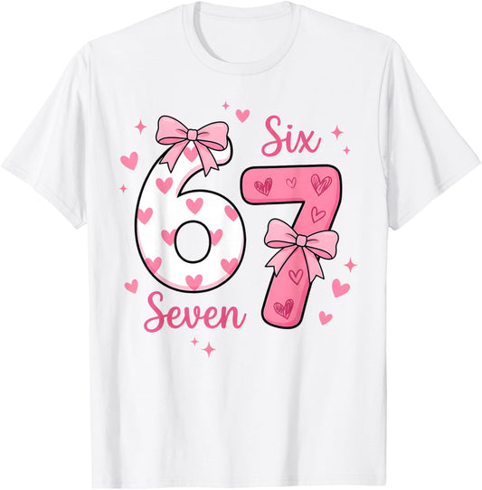 Funny 67 Cute Six Seven Meme Pink Hearts Bow Valentine's Day T-Shirt - T-Shirt | White