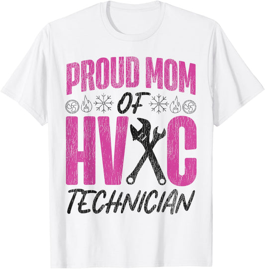 HVAC Technician Tech Mom Vintage Proud Mom of A HVAC T-Shirt - T-Shirt | White
