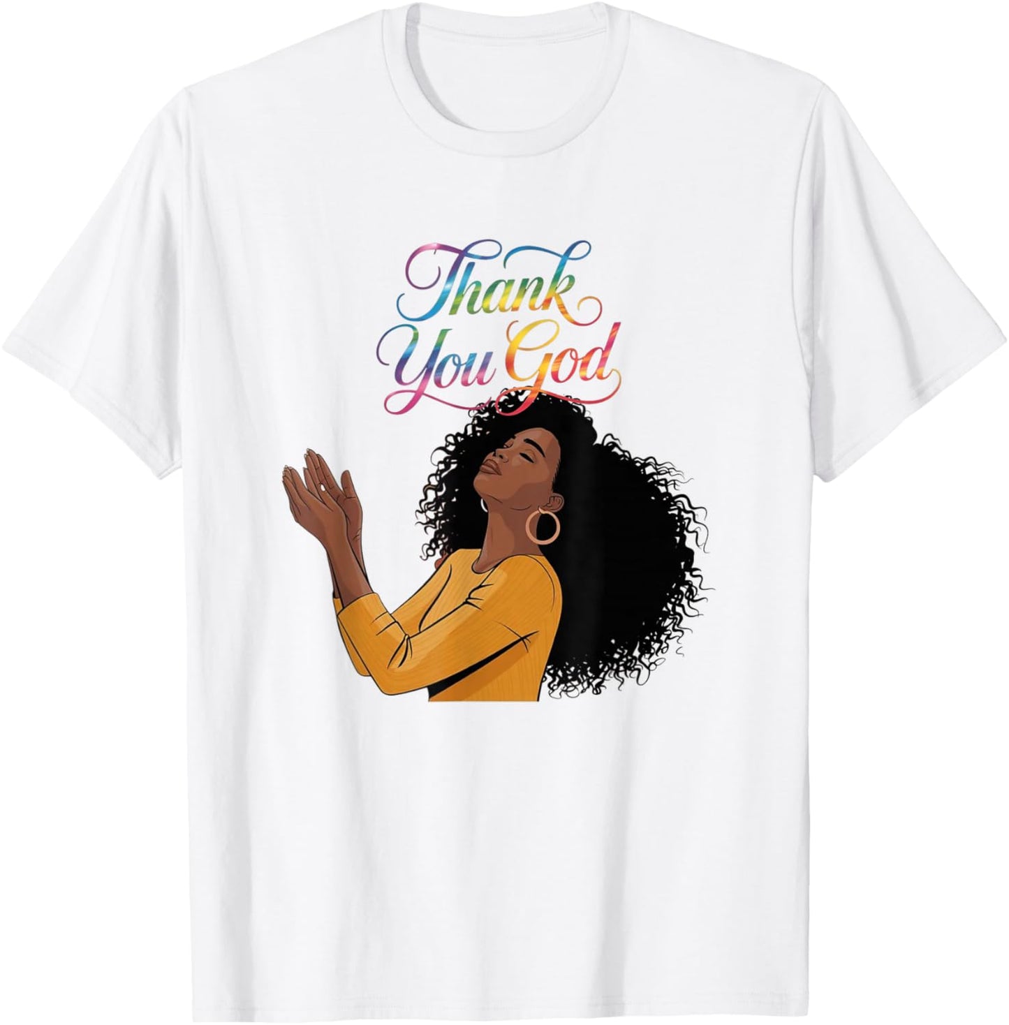 Thank You God Black Woman Prayer Faith Spiritual Design T-Shirt - T-Shirt | White