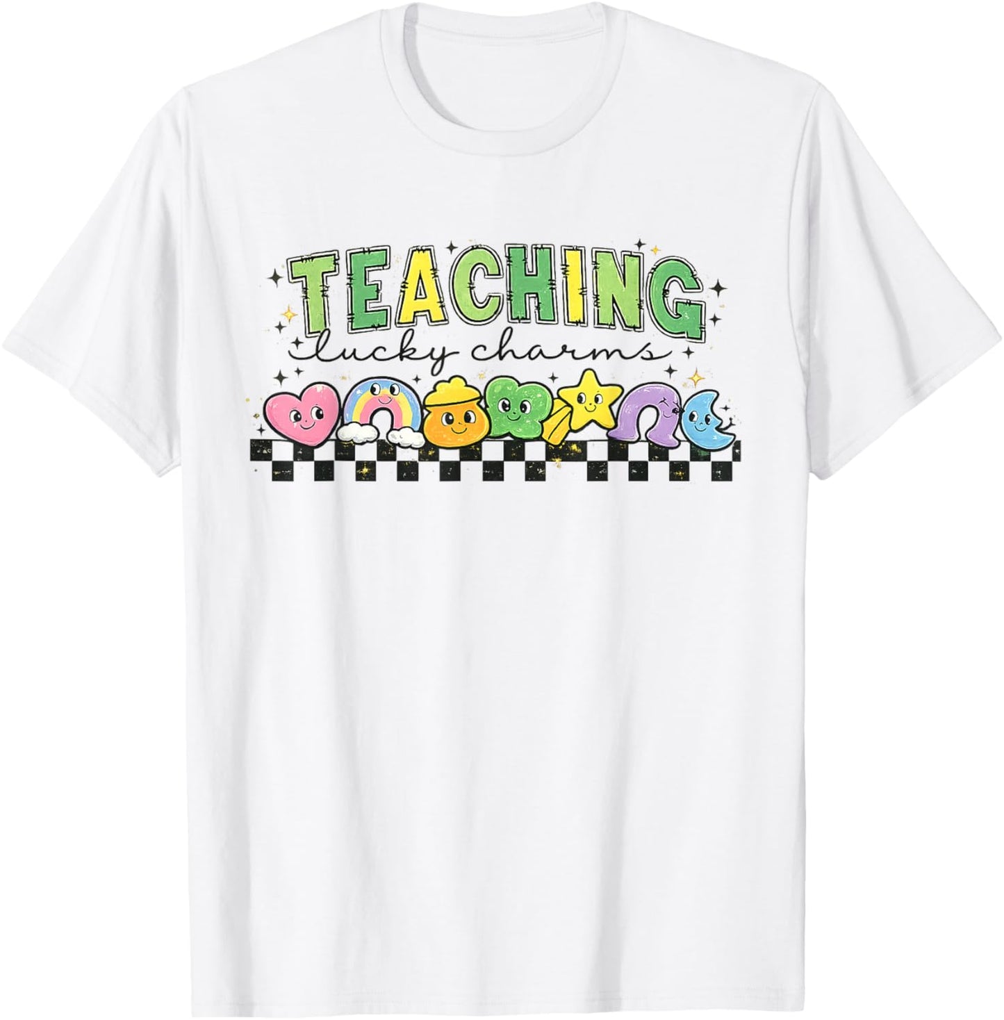 Teaching Lucky Charms Cute St Patrick’s Day Teacher Funny T-Shirt - T-Shirt | White