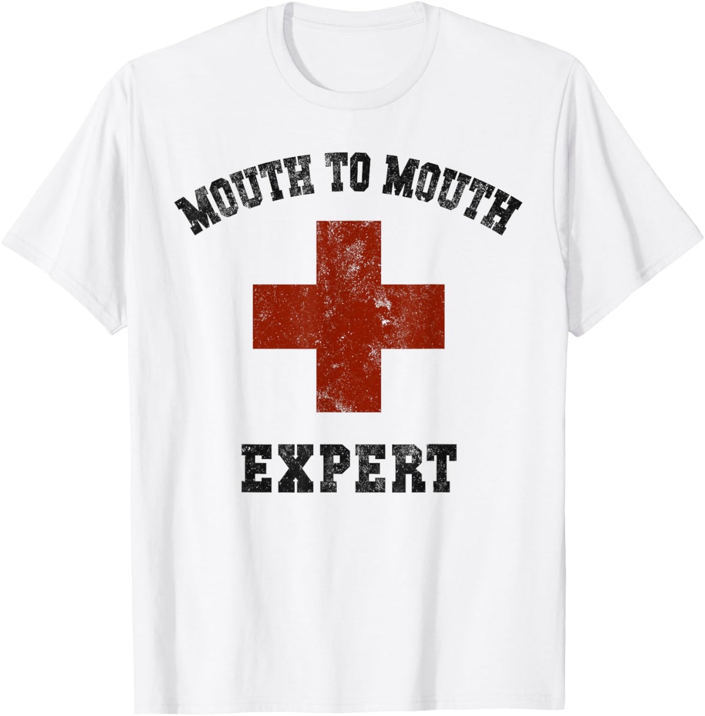 Sarcastic Mouth to Mouth Expert Specialist Off Duty Trip T-Shirt - T-Shirt | White