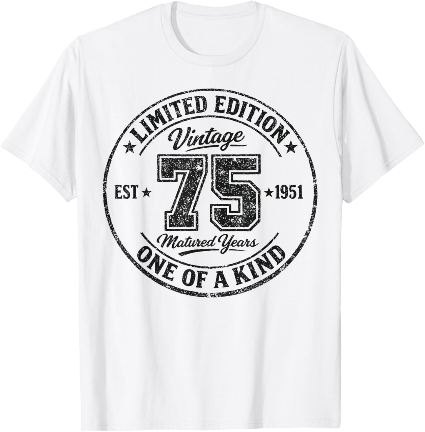75th Birthday Vintage 1951 Limited Edition 75 Year Old T-Shirt - T-Shirt | White