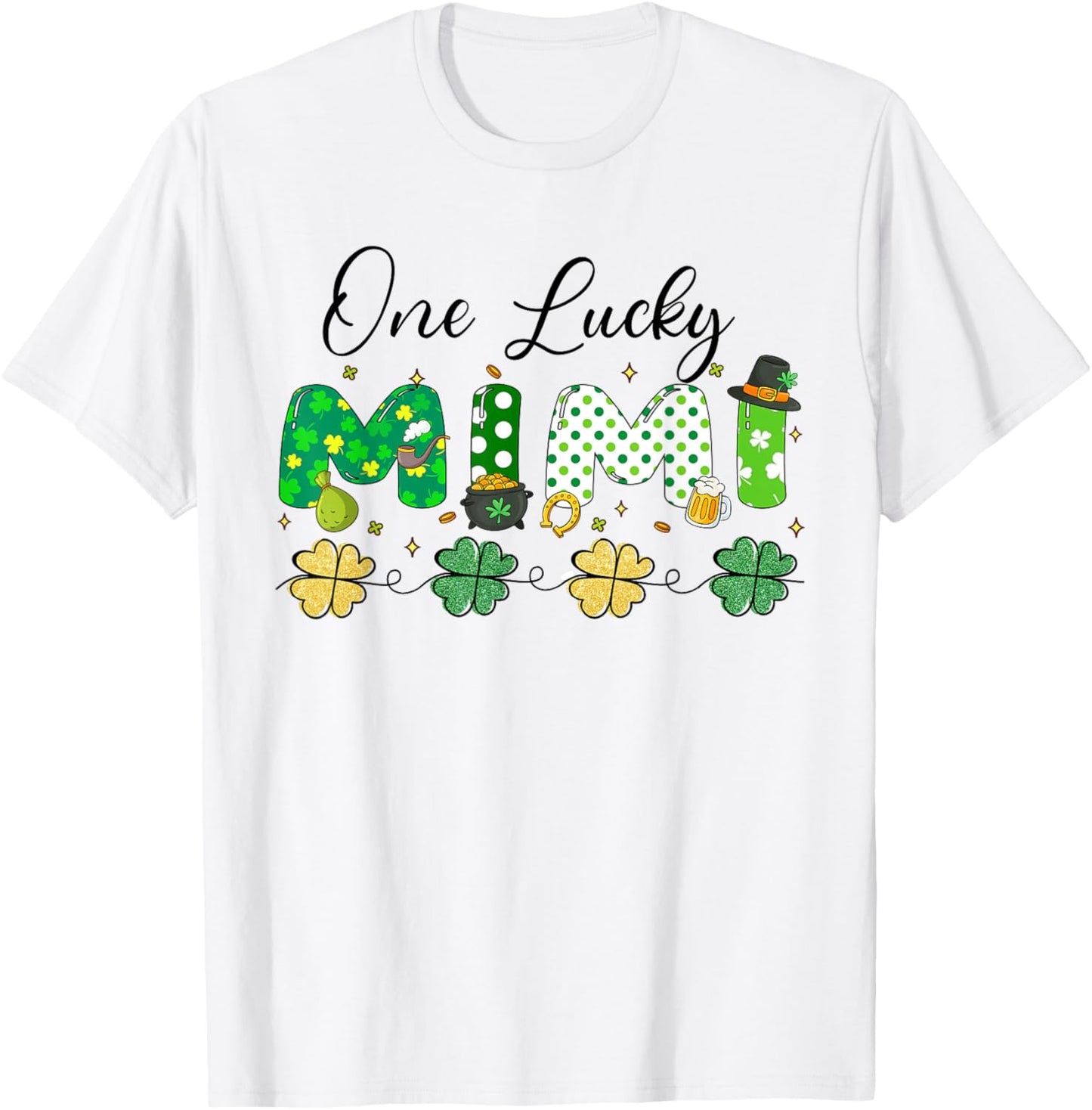 One Lucky Mimi St Patrick’s Day T-Shirt - T-Shirt | White
