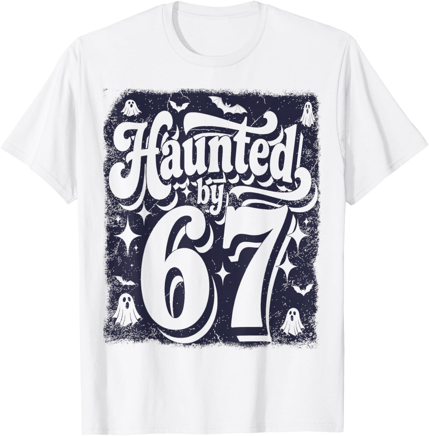 Haunted by 67 – Spooky Halloween Ghost Six Seven Meme Retro T-Shirt - T-Shirt | White
