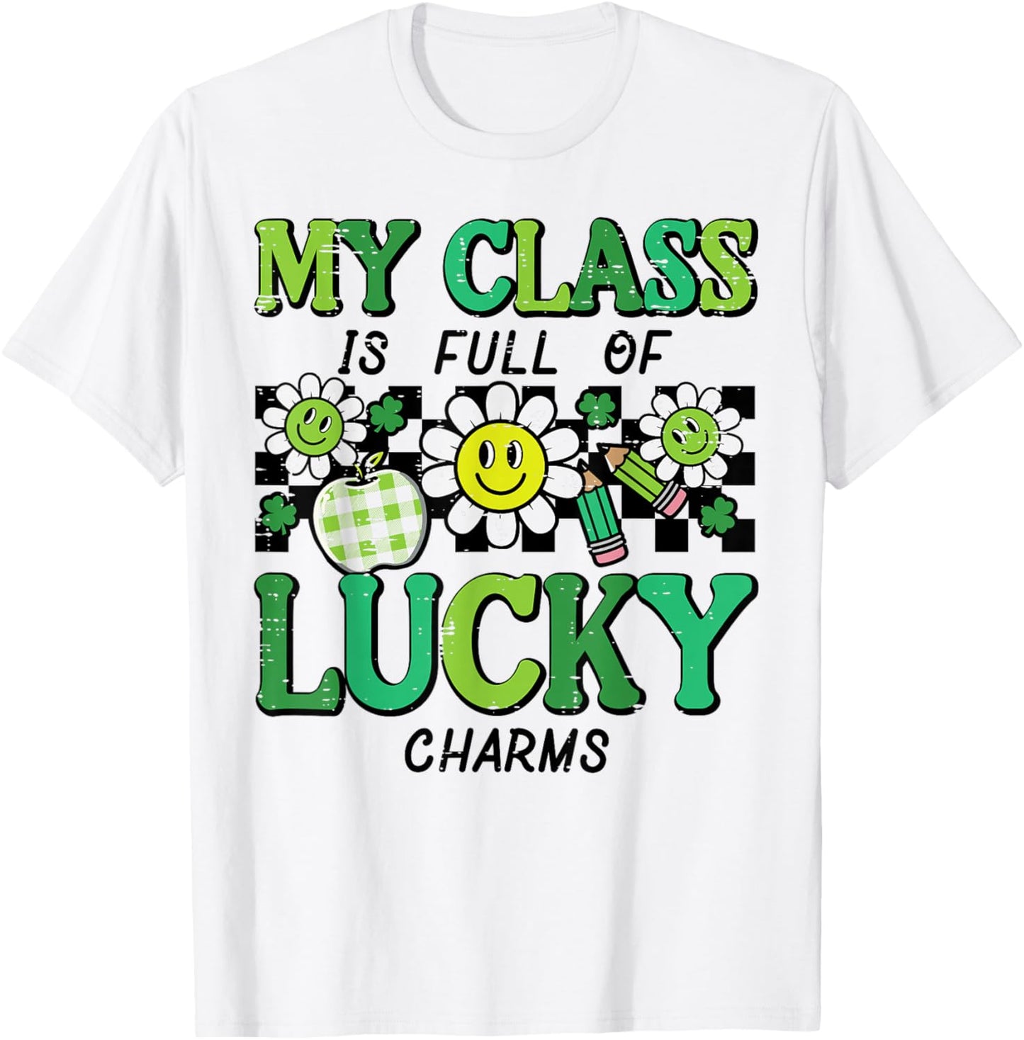 St Patricks Day Class Lucky Charm Saint Pattys Teacher Women T-Shirt - T-Shirt | White