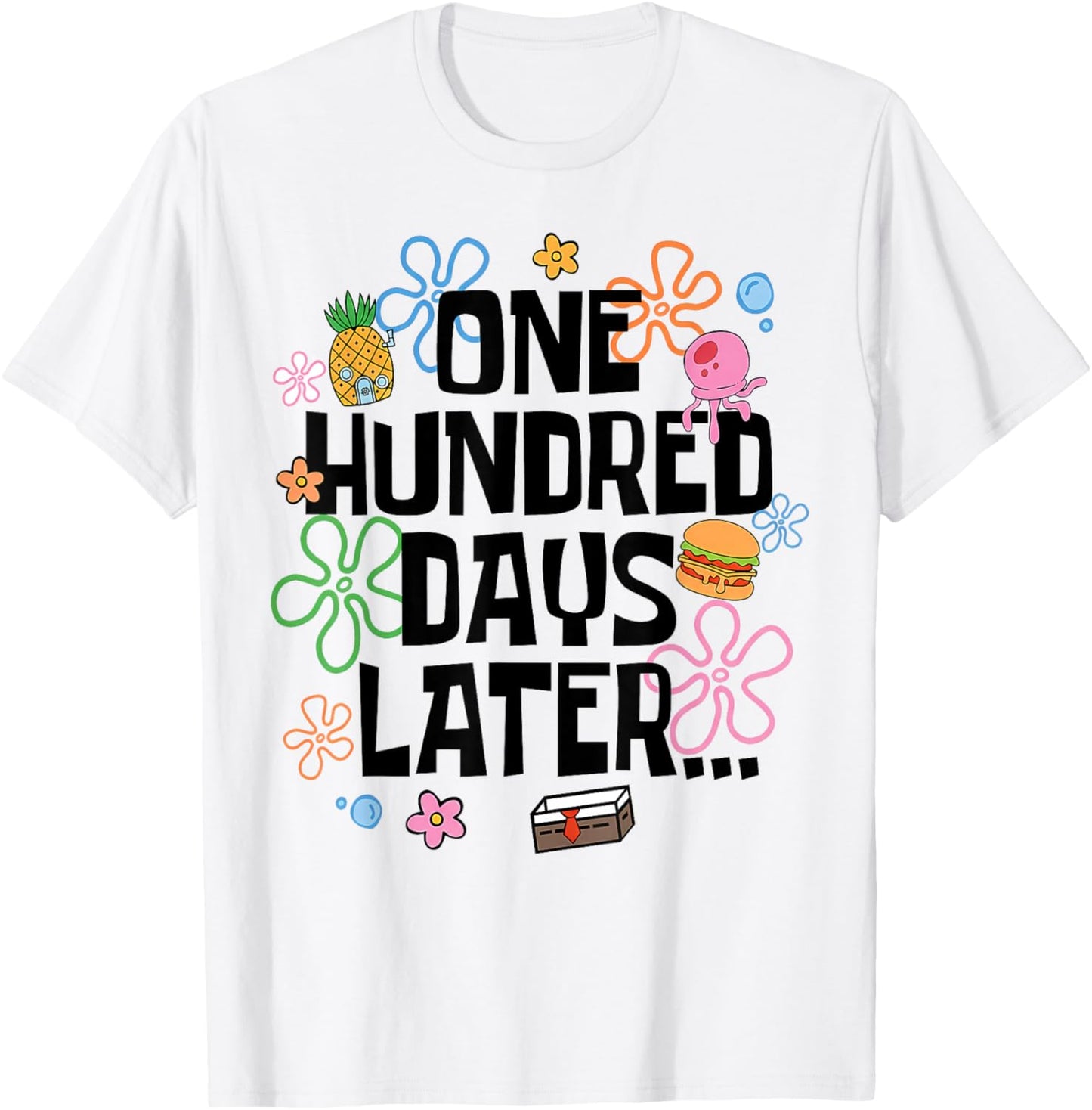 One Hundred Days Later 100 Days of School Student Teacher T-Shirt - T-Shirt | White