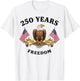 Eagle and Flag 250 Years 1776-2026 250th Birthday Freedom T-Shirt - T-Shirt | White