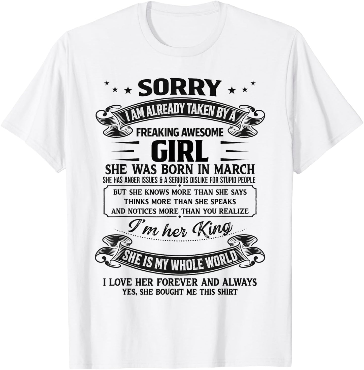 I Am Already Taken by Freaking Awesome Girl Born in March T-Shirt - T-Shirt | White