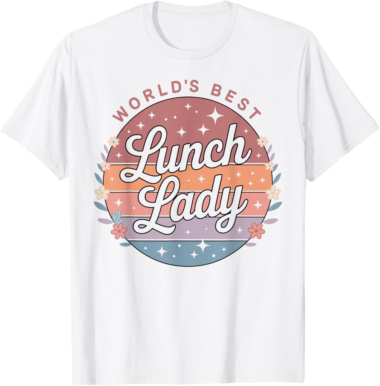 World's Best Lunch Lady Floral Retro Women T-Shirt - T-Shirt | White